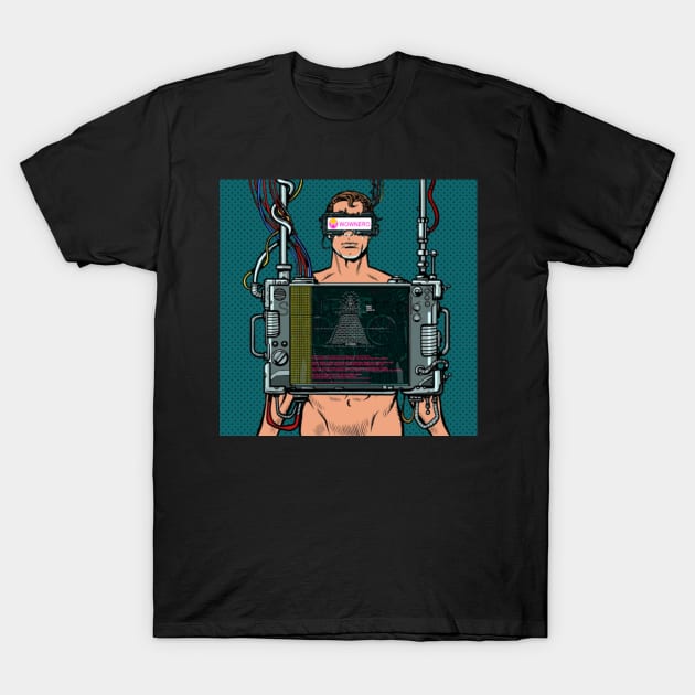 WOWNERO CYBORG T-Shirt by ForestFire